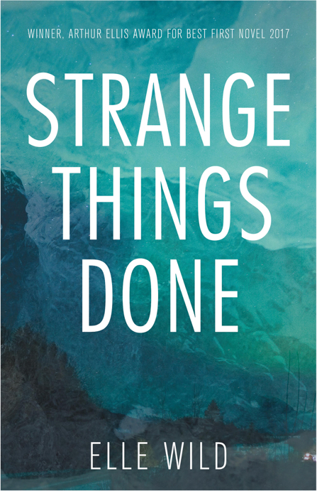 Strange Things Done