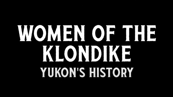 Women of the Klondike